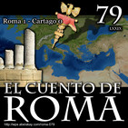 Episodio 79 - Roma 1 - Cartago 0