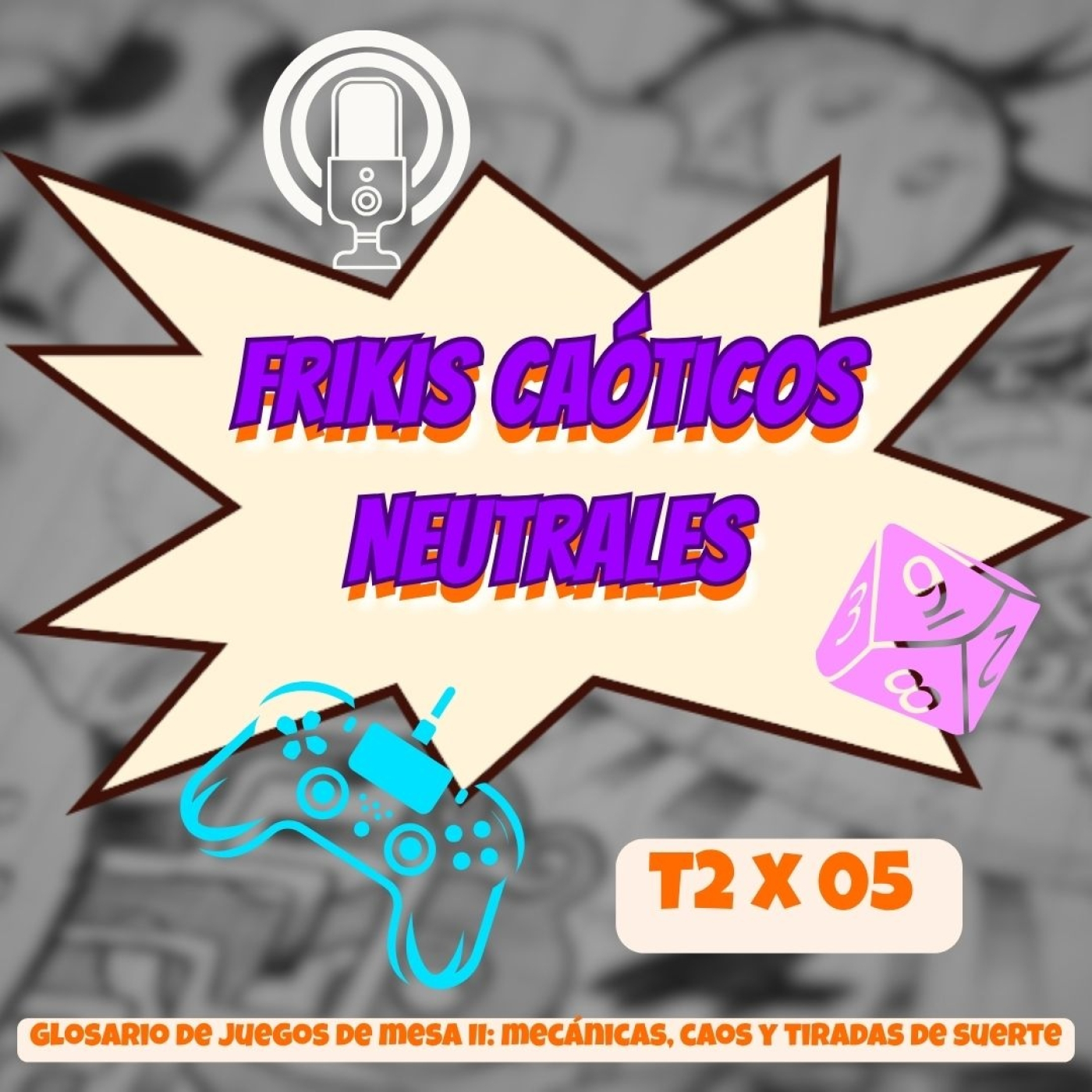 Frikis Caóticos neutrales