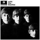Campos de Fresas - The Beatles - 1962/1963 - Primeros Singles y LPS - Please please me - With The Beatles