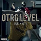 Otro Level - Duki X Ysy A
