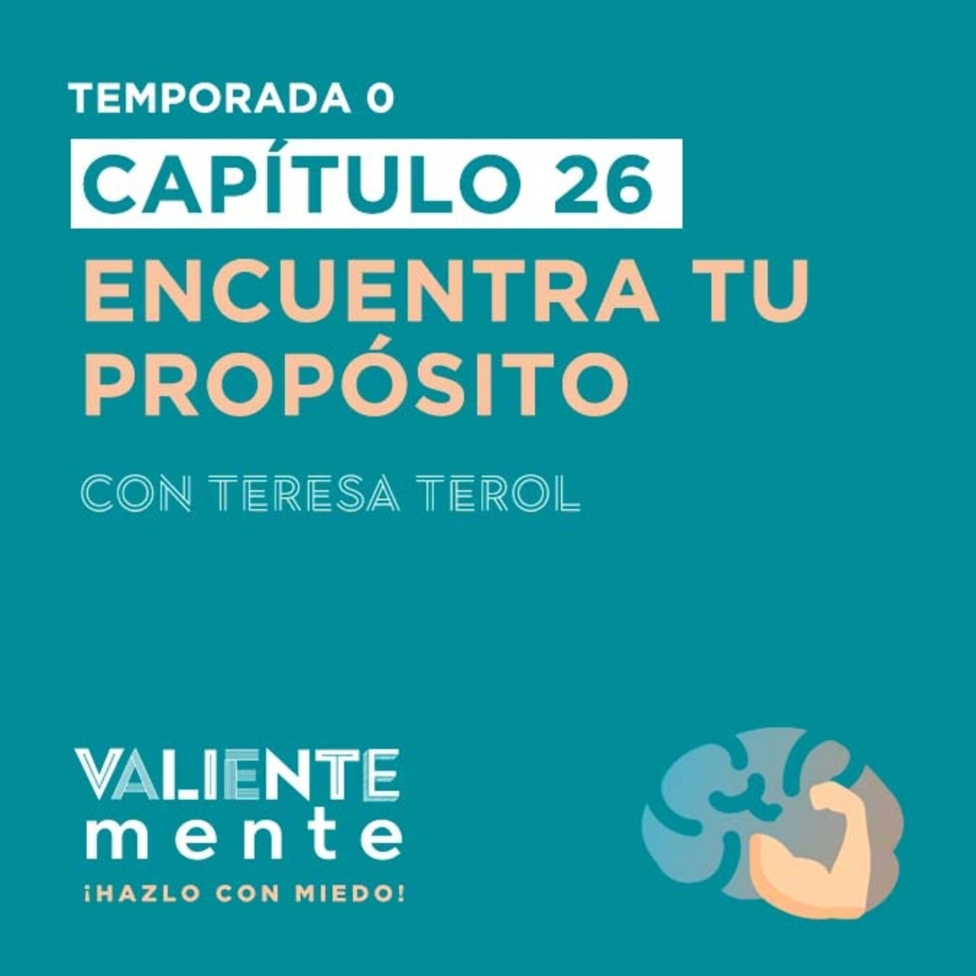 T0 C26: Encuentra tu propósito episode artwork