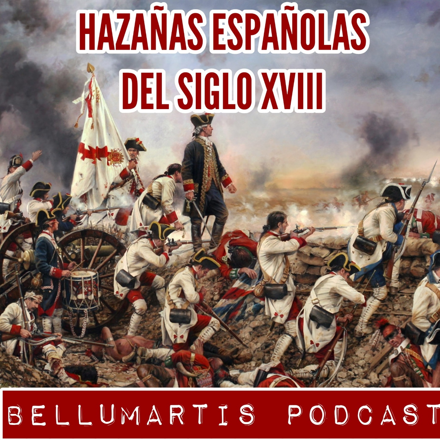 HAZAÑAS ESPAÑOLAS DEL SIGLO XVIII. Las tropas de la Era de las Luces *** Con Santiago Bobillo***