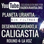 Planeta Urantia #SinFiltros - Round 4: La voz