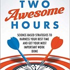 119 - Tus 2 Horas de Increíble Productividad