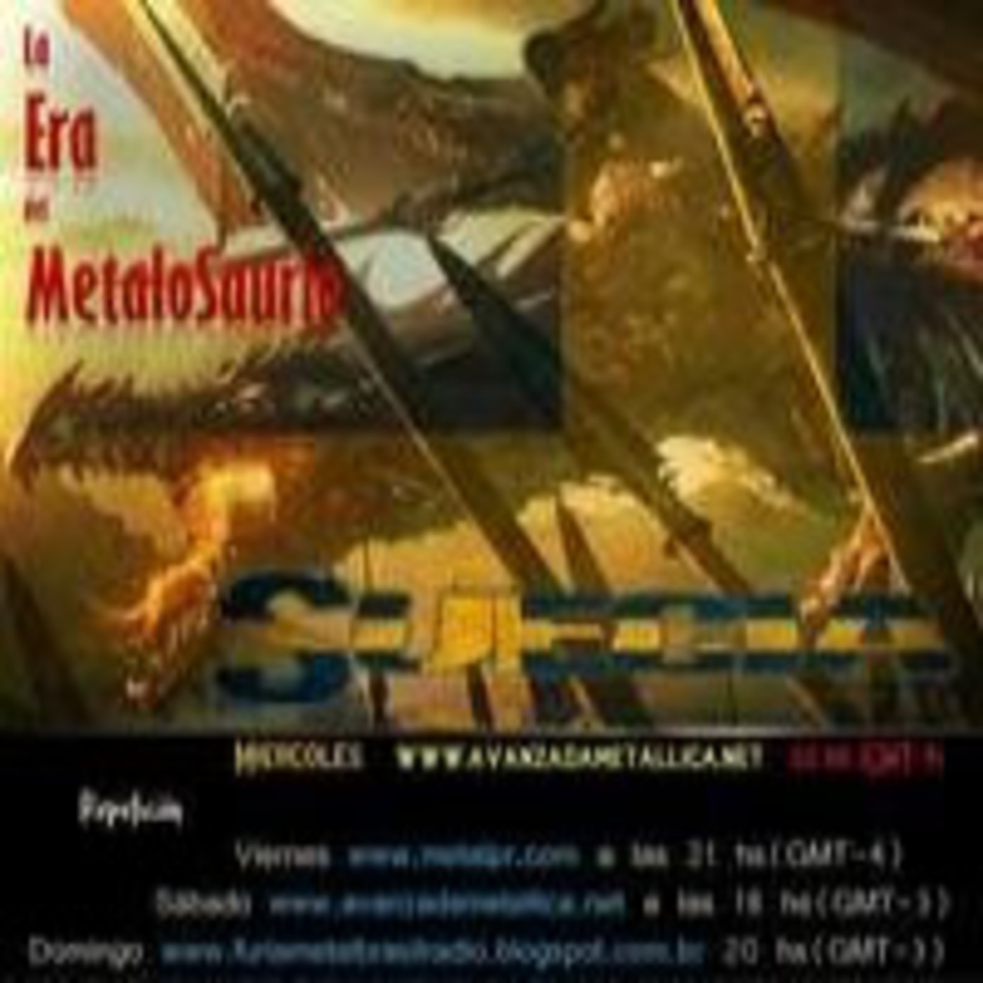 La Era del MetaloSaurio (Edicion 122) - Suecia episode artwork