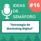 Capítulo 16: Estrategia de Marketing Digital