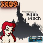 3x09 Diablo IV, videojuegos eróticos vol 2 y What Remains of Edith Finch