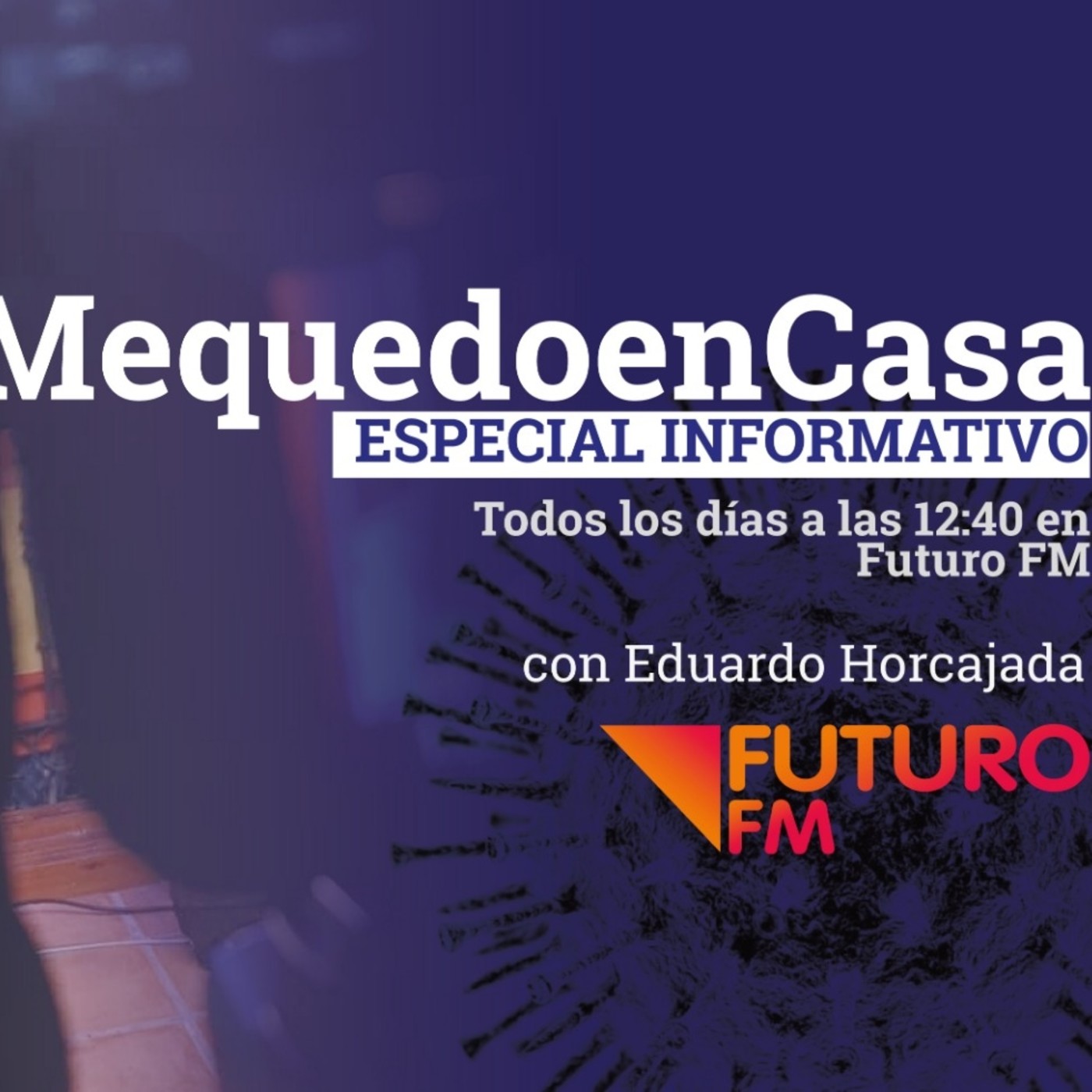 Especial informativo "Me quedo en casa" 14-04-2020 con Eduardo Horcajada episode artwork