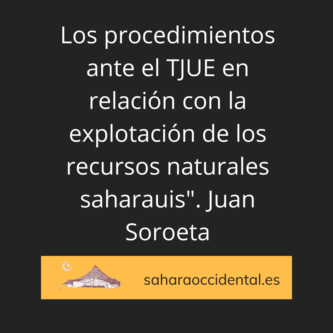 Una mirada al Sáhara Occidental