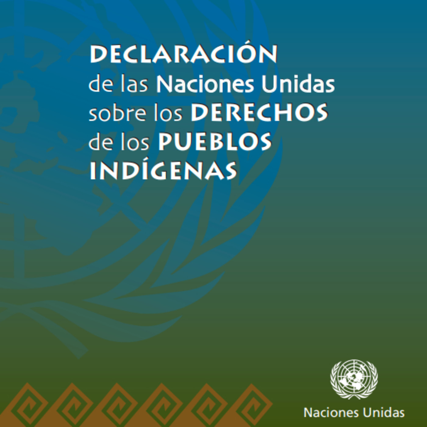 Cápsulas de la ONU sobre pueblos indígenas