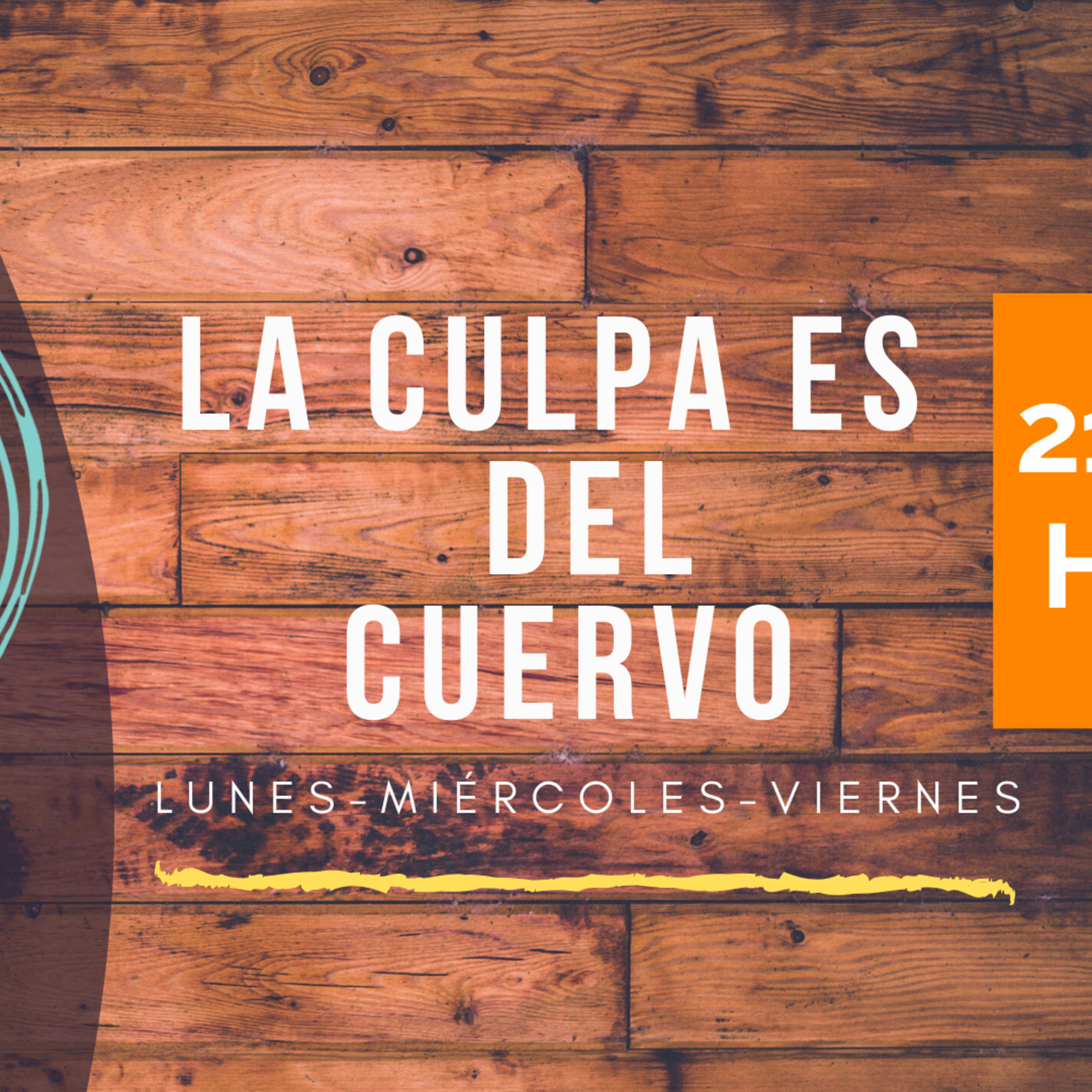 La Culpa es del Cuervo