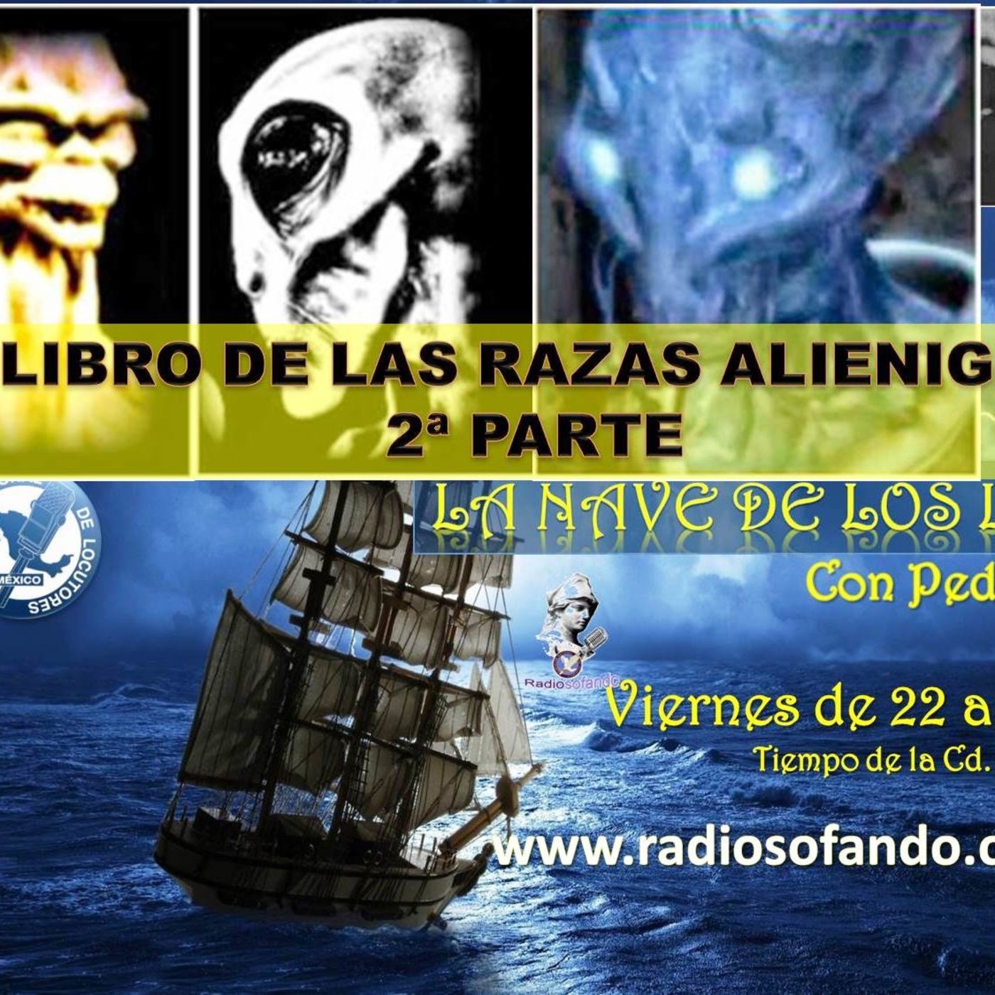 La Nave de los Locos_LIBRO DE LAS RAZAS ALIENIGENAS Parte 2_17-01-20 episode artwork