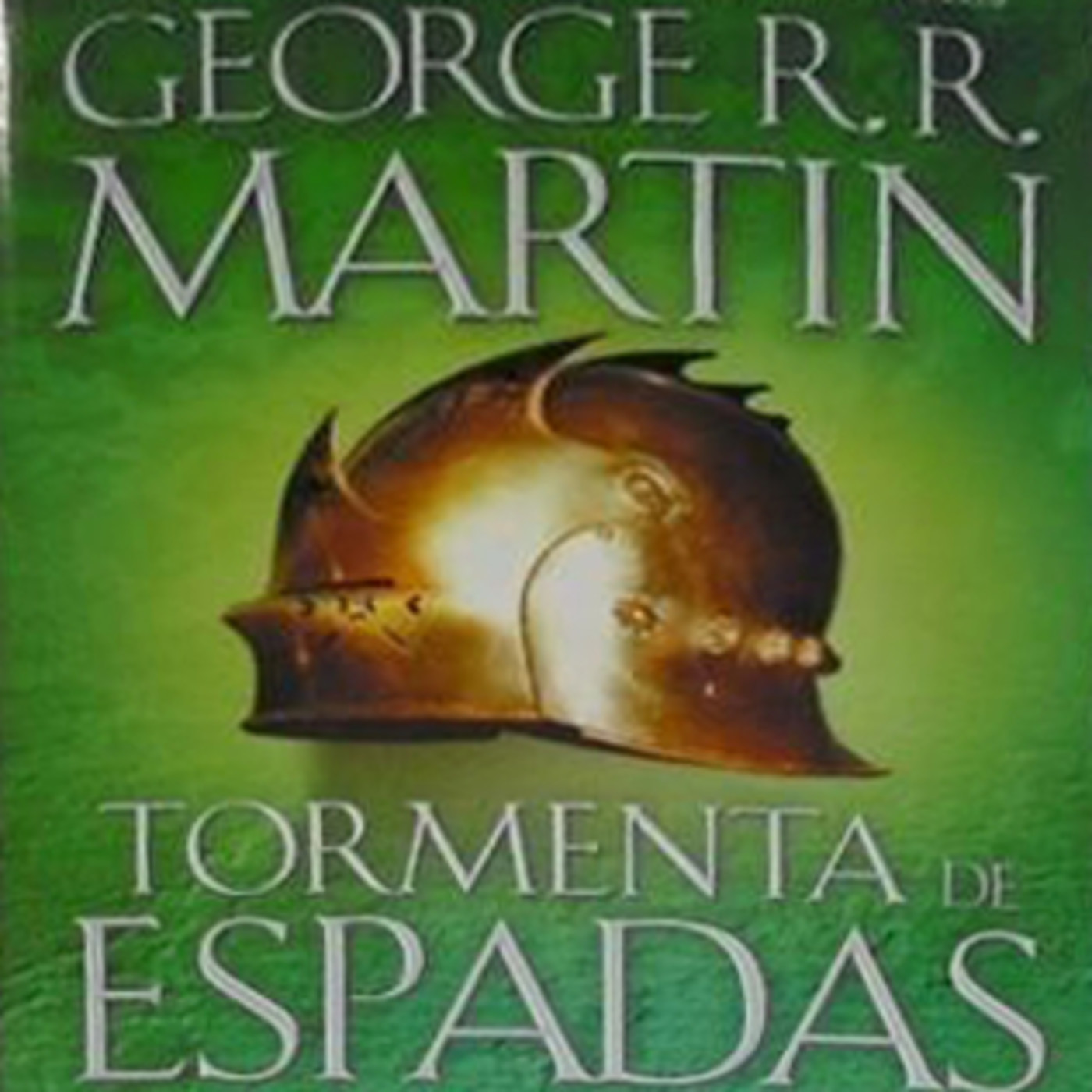 III TORMENTA DE ESPADAS II