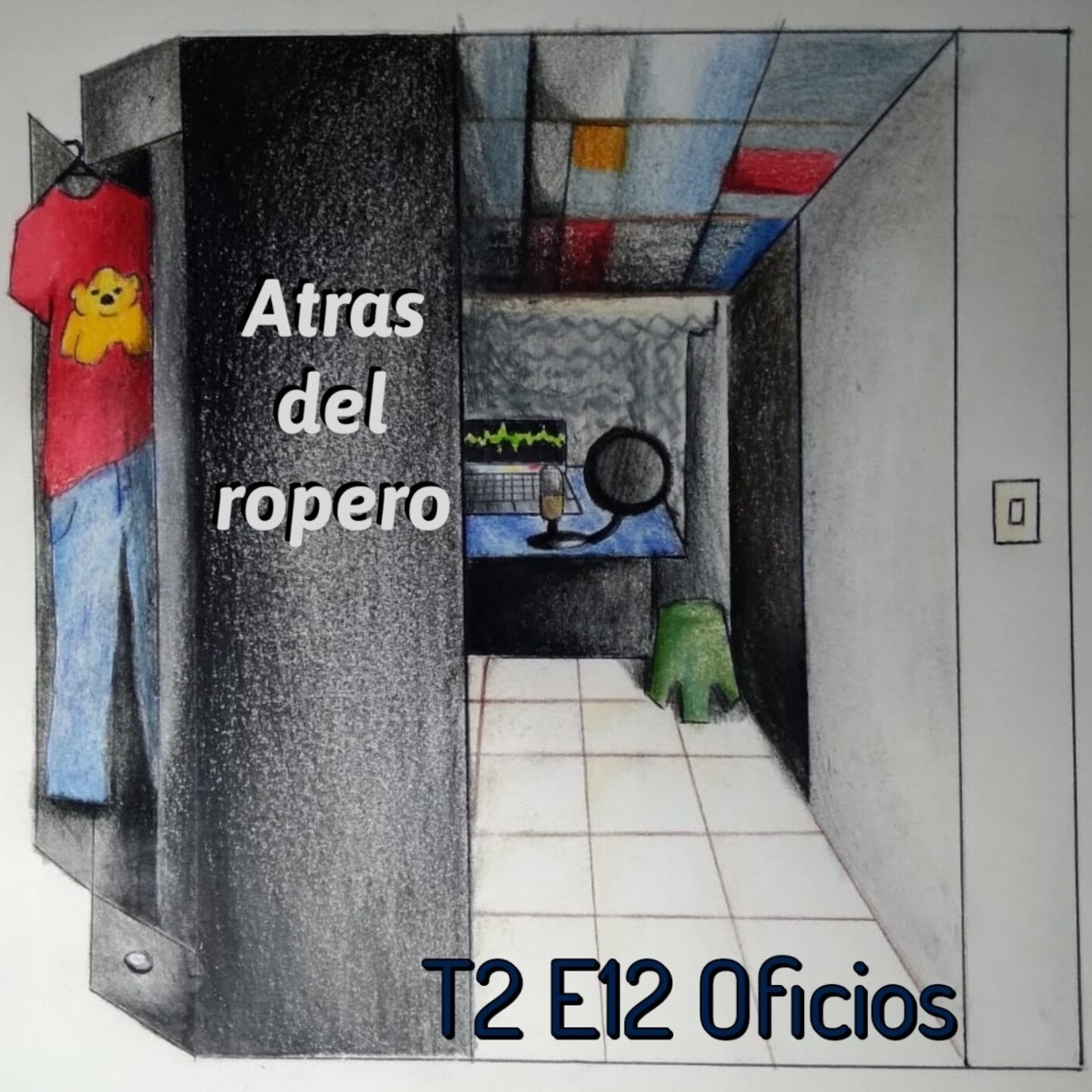 Atrás del ropero
