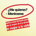 ¿Me quieres? Meréceme