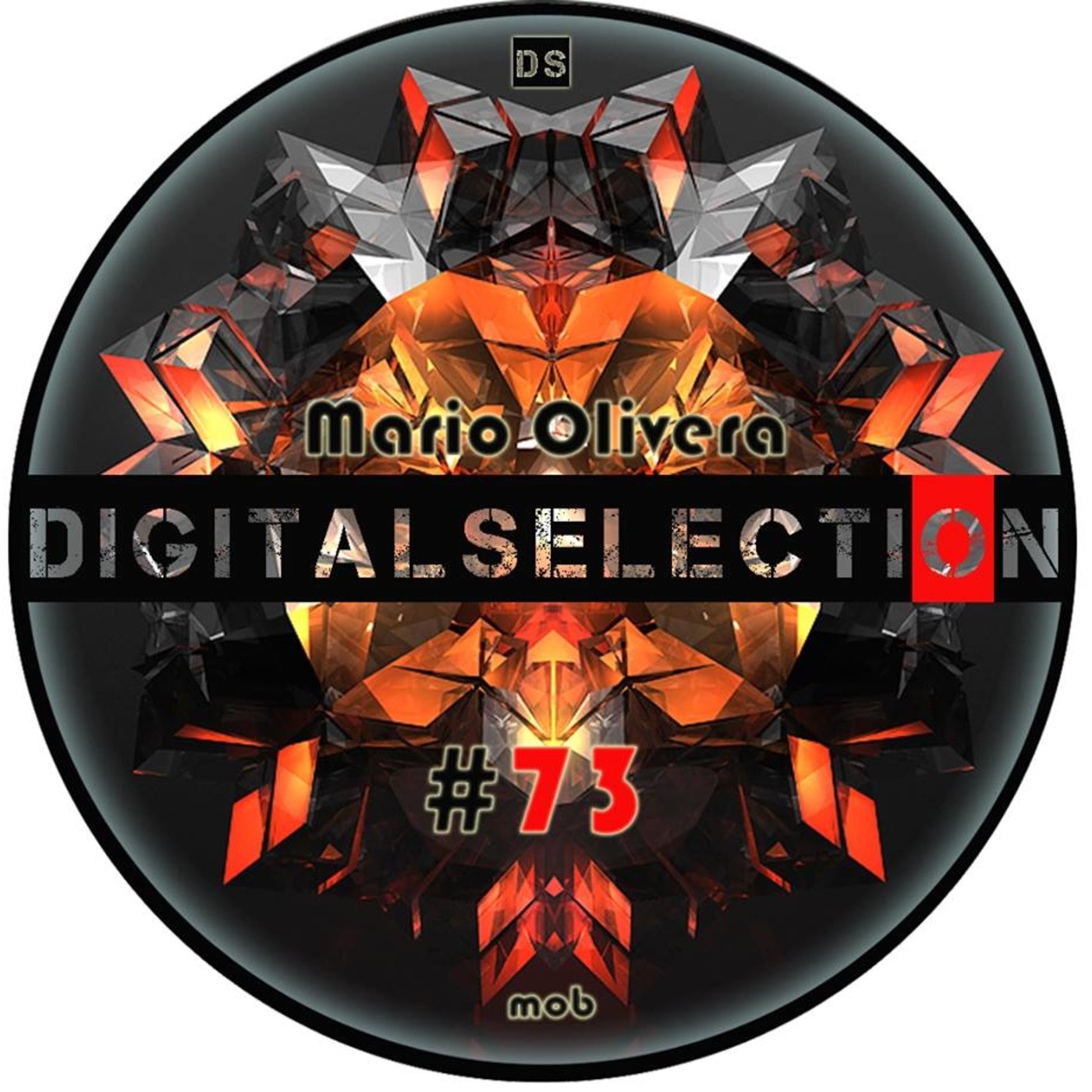 Mario Olivera - Digital Selection Radioshow