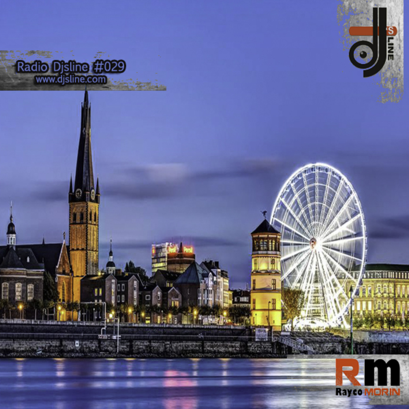 Rayco Morin - Radio Djsline #029 episode artwork