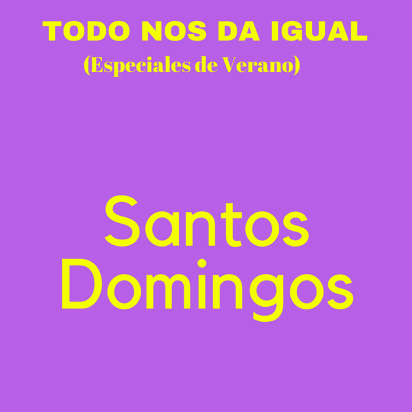 TONDI Summer Time. SANTOS DOMINGOS. Autoengaño. episode artwork