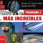 TOP TEN DE LAS CONSPIRACIONES... MÁS INCREÍBLES ( Programa 2 ) - Con Miguel Celades