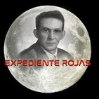 Misterios en Viernes n°168: Expediente Rojas