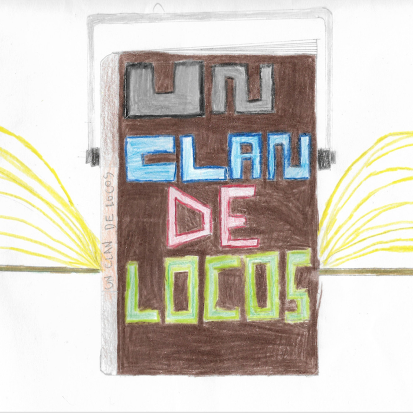 Un clan de locos