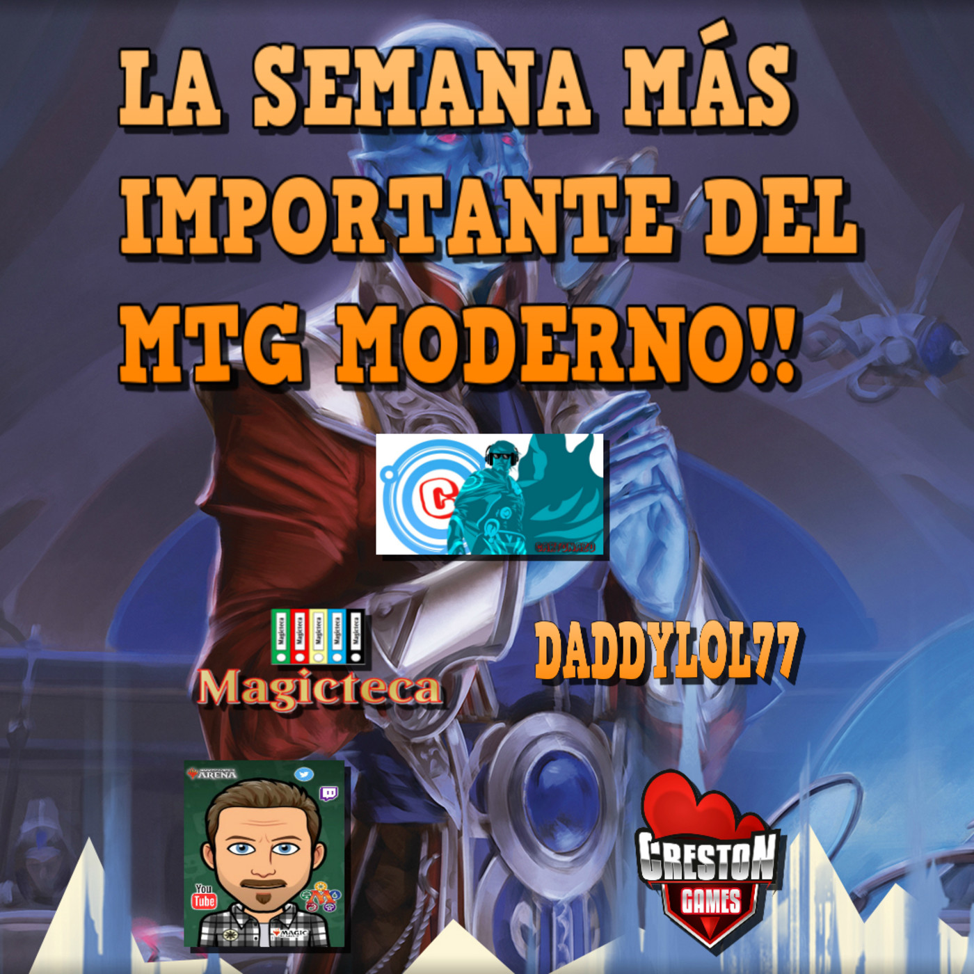 La semana mas importante del MTG moderno