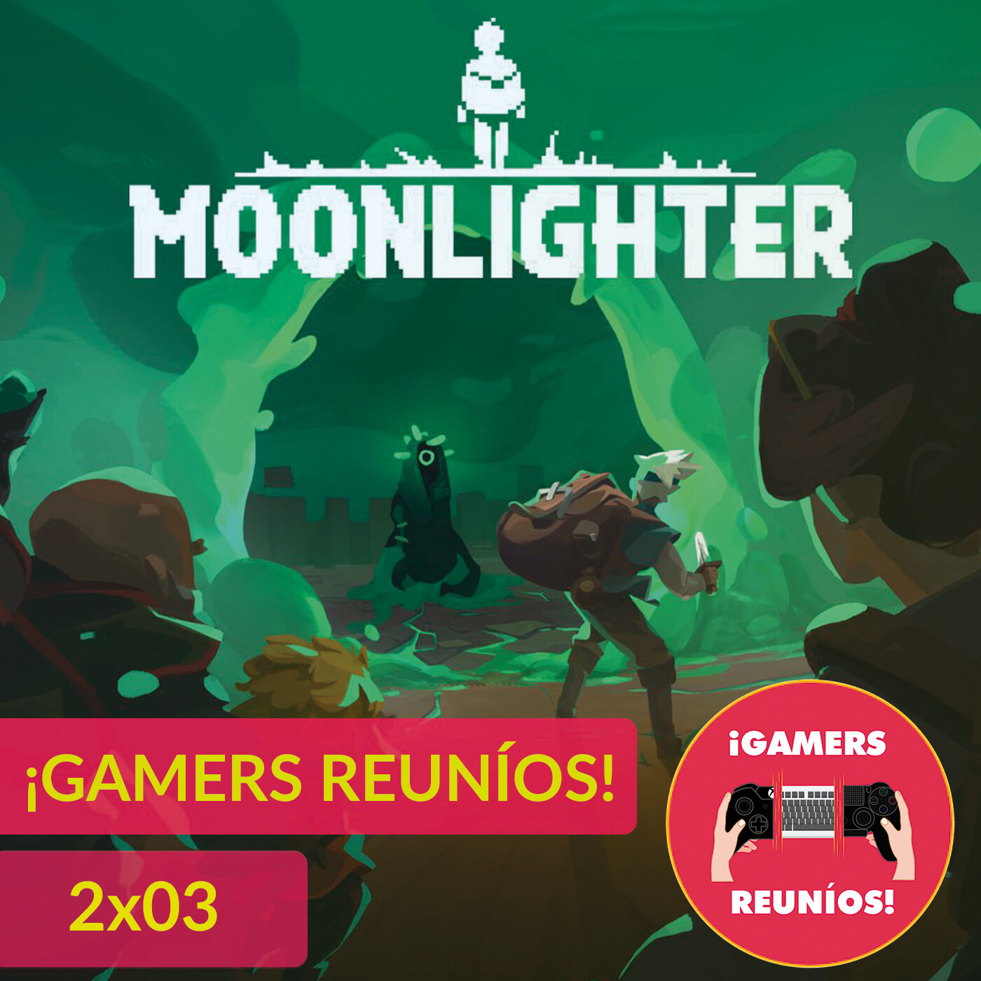 ¡Gamers Reuníos!