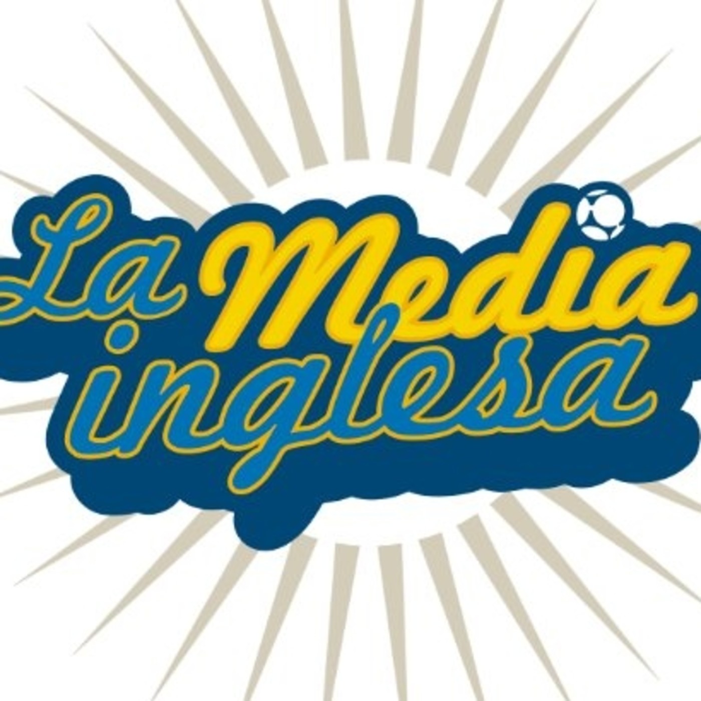El podcast de La Media Inglesa
