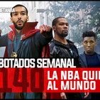 REBOTADOS 140 - Planeta NBA.- La NBA quiere salvar el mundo.- 31.03.2020