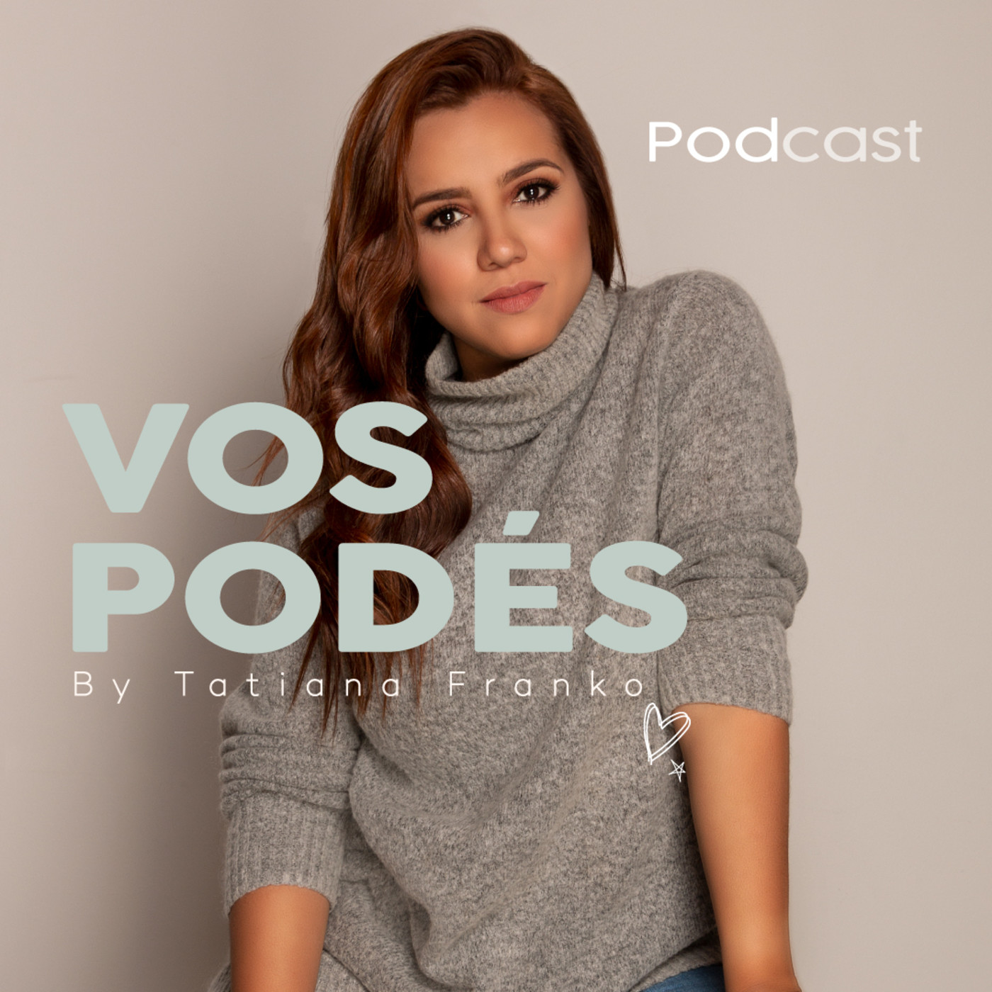 VOS PODÉS
