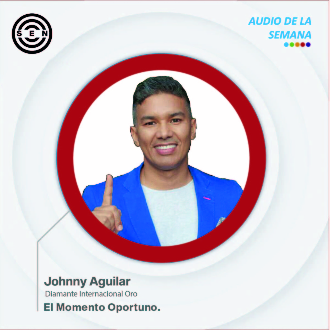 Audios de la Semana SEN Team