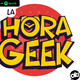 La Hora Geek Programa 08-7-2020