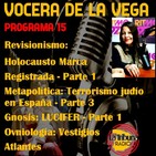 Vocera de la Vega: Holocausto Marca Registrada - Programa 15