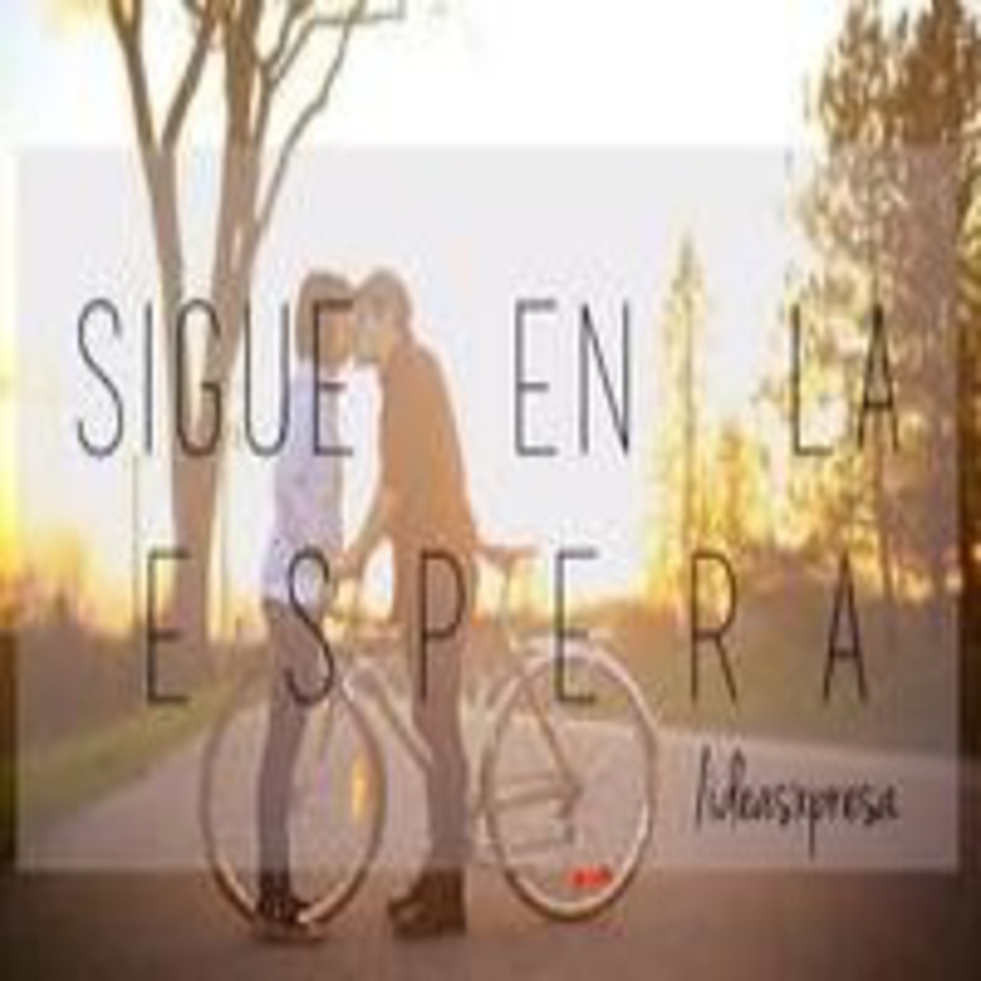 Sigue En La Espera