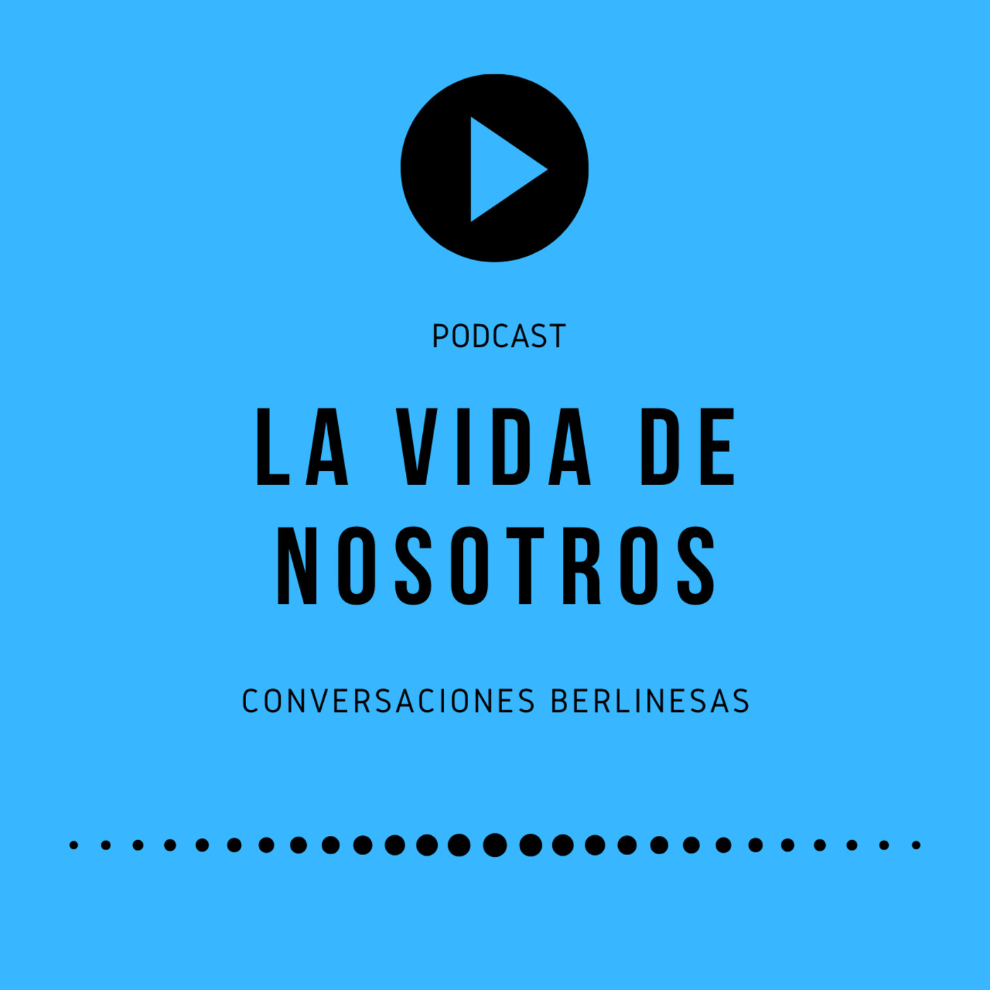 La Vida de Nosotros