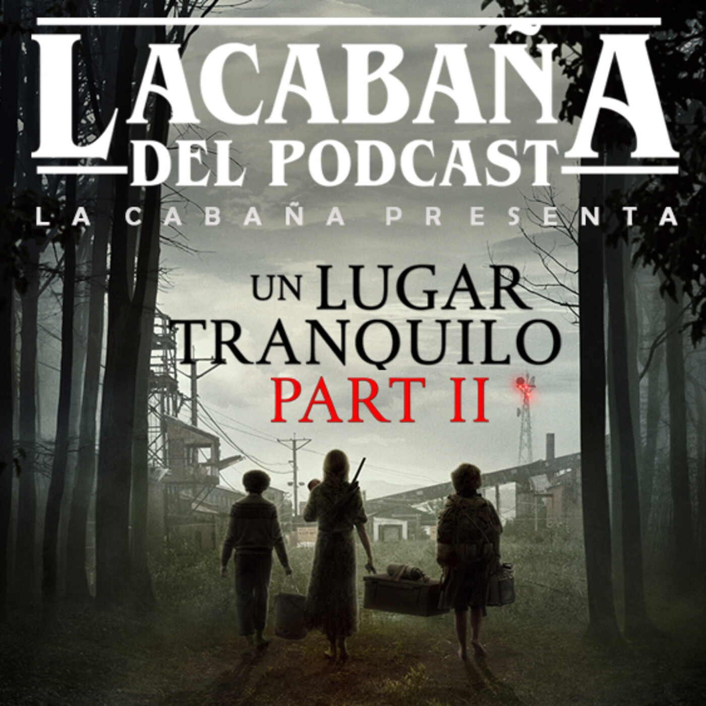 5x44 La Cabaña presenta: Un Lugar Tranquilo 2 episode artwork