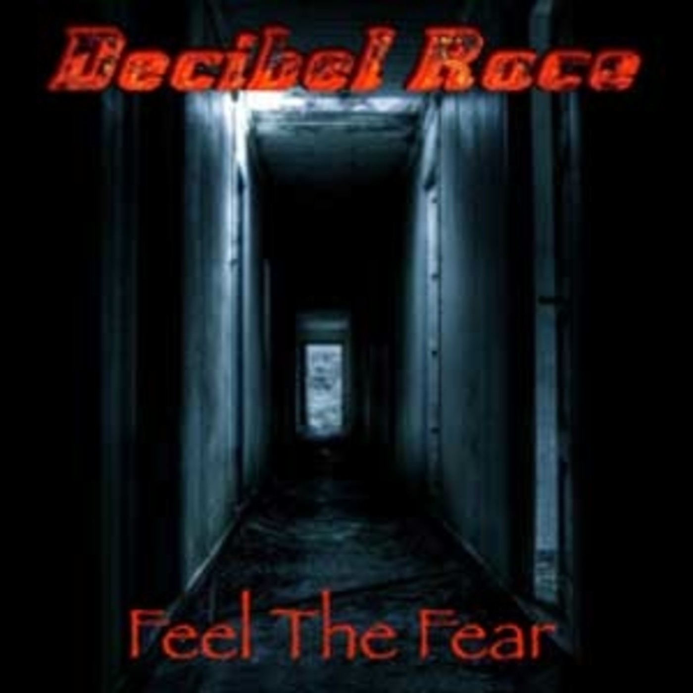 DECIBEL RACE "Feel the Fear" (2018, Autoed.) Audioreview episode artwork