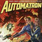 5ª Dimensión -T2-11- Hacemos el programa por accidente y Leo nos habla de Fallout 4: Automatron