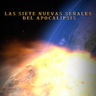 Las siete nuevas señales del apocalipsis