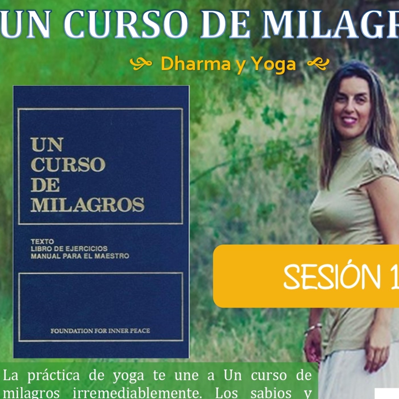 Un curso de Milagros con Sonia Mohedano