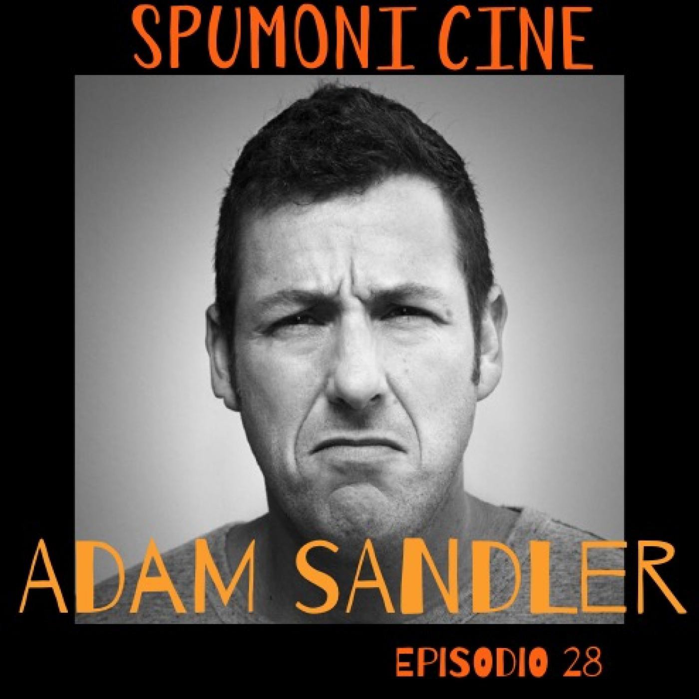 Spumoni Episodio 28 - Adam Sandler