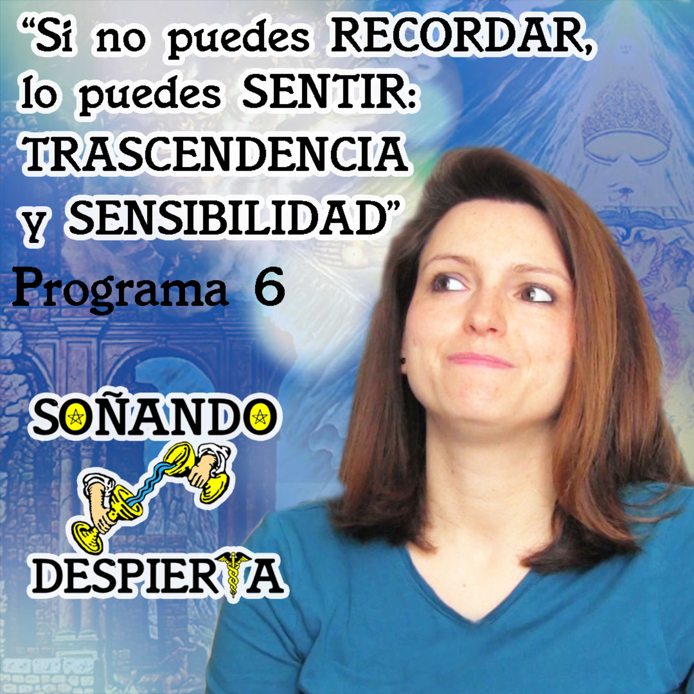 SOÑANDO DESPIERTA