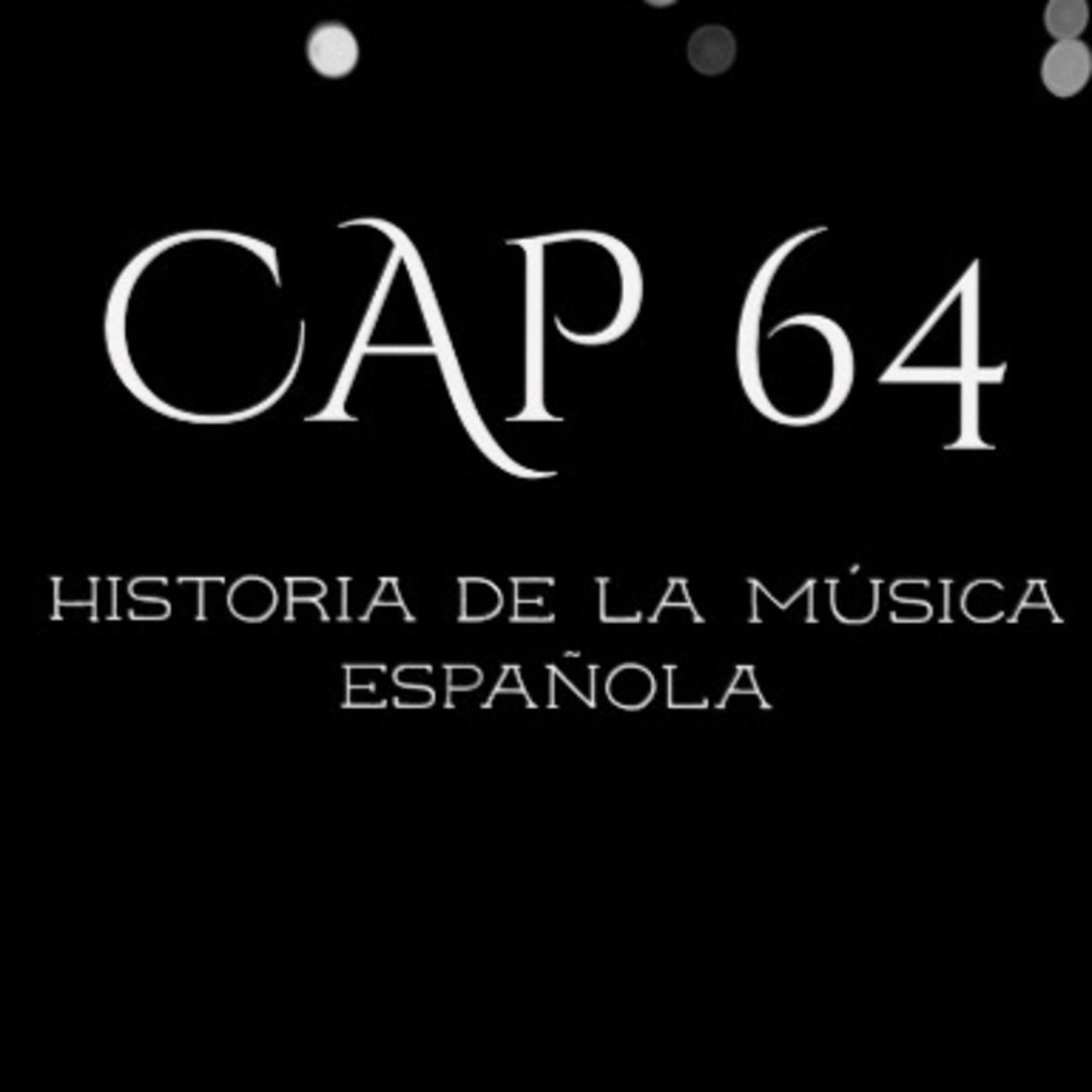 Programa 64 de Historia de la Música Española episode artwork