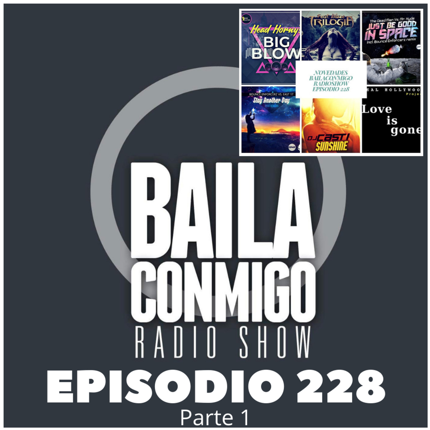 BailaConmigo RadioShow Parte 1 Episodio 288 - Episodio exclusivo para mecenas episode artwork