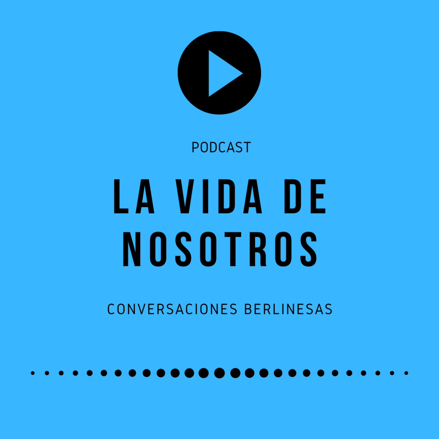 La Vida de Nosotros