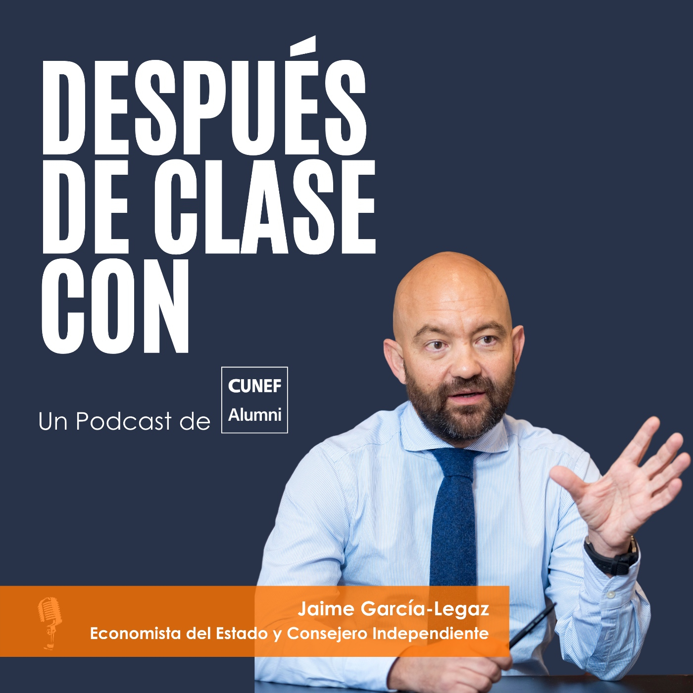 Después de clase. Un Podcast de CUNEF ALUMNI