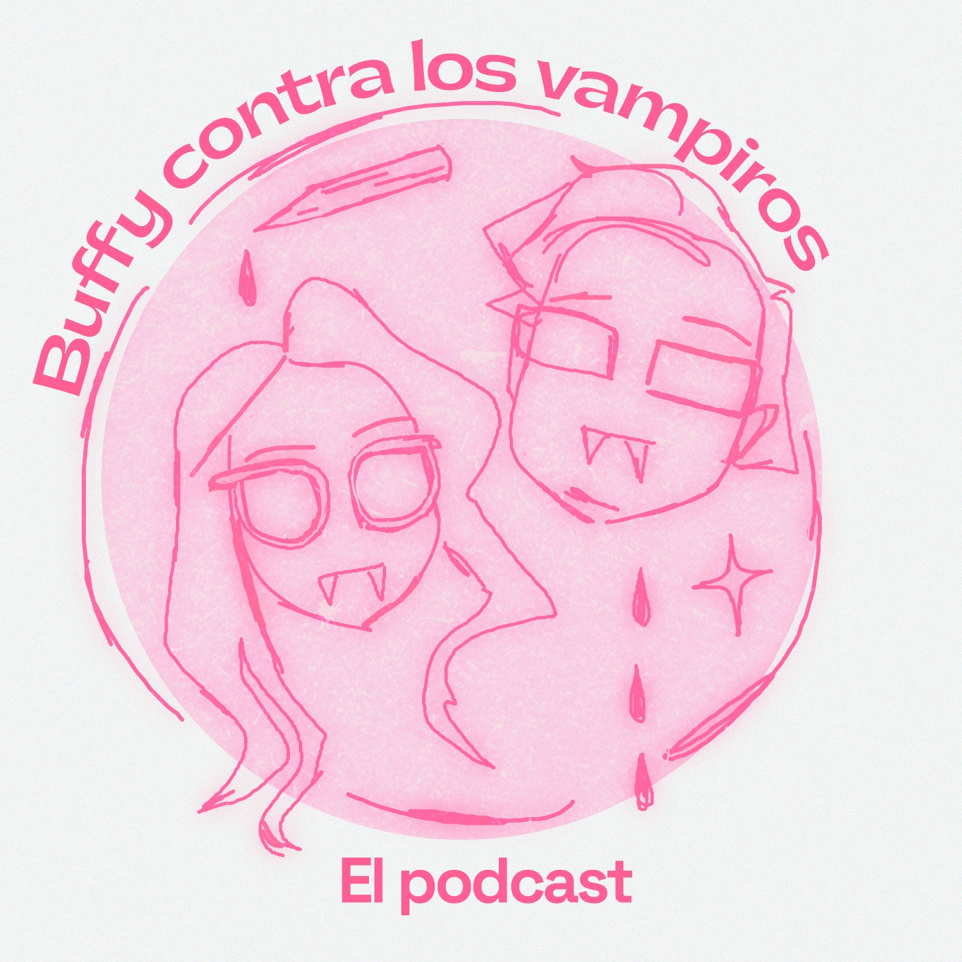 Buffy contra los vampiros: el podcast