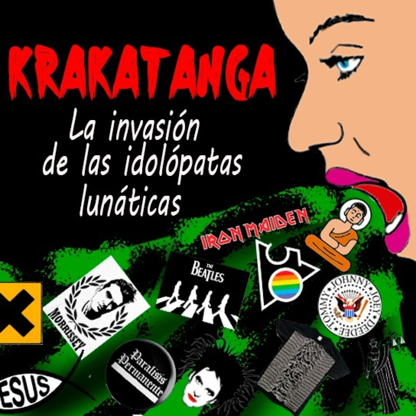 Krakatanga - IDOLÓPATAS LUNÁTICAS 03 05 23 episode artwork