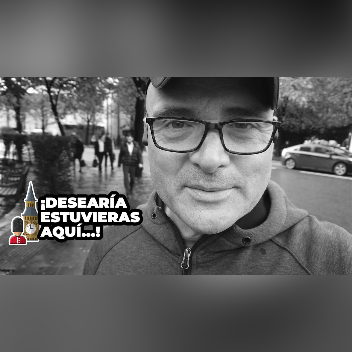 PODCAST 341: Desearía estuvieras aquí.