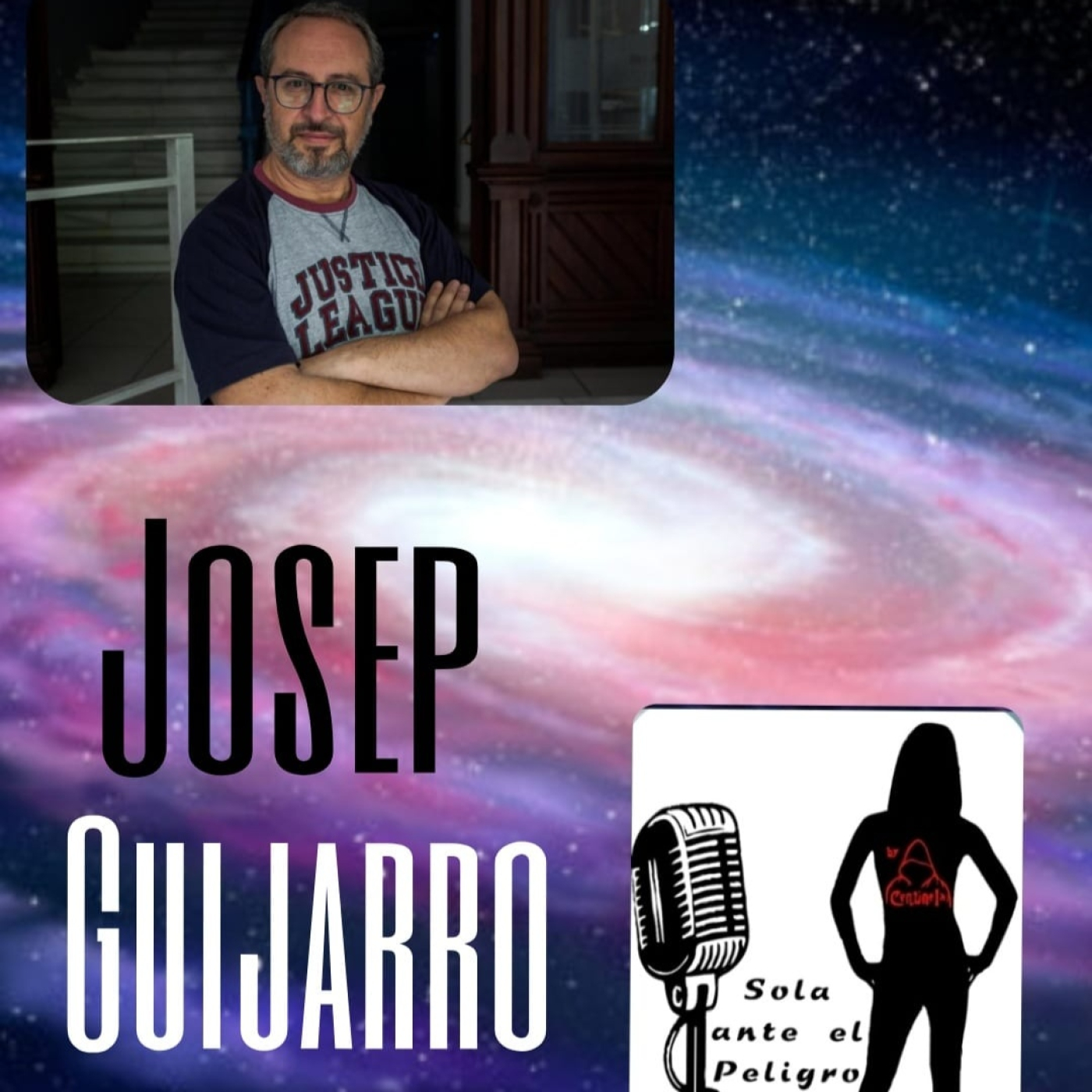 Sola ante el peligro con... Josep Guijarro El Centinela del Misterio